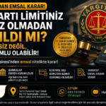 Yargıtay emsal kararı kapsamında kredi kartı limitinin kullanıcının onayı olmadan artırılması ve tüketicinin sorumluluğu hakkında hukuk görseli