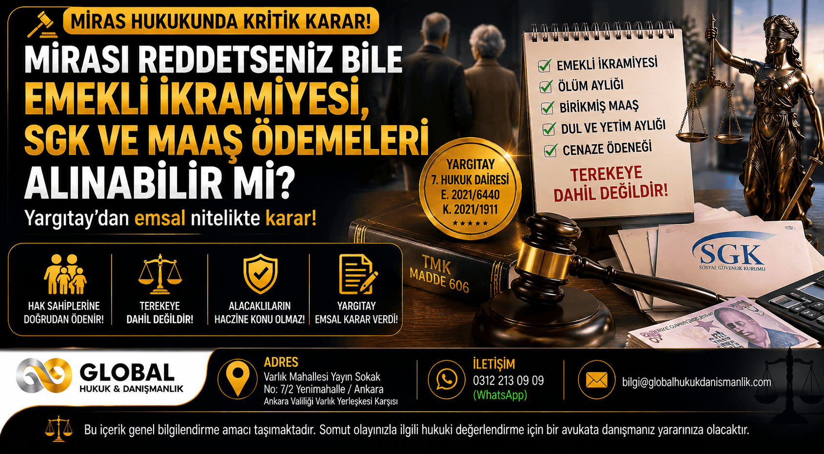 Mirasın reddi halinde emekli ikramiyesi, SGK ve maaş ödemelerinin alınabileceğine ilişkin Yargıtay 7. Hukuk Dairesi kararı hakkında hazırlanan hukuk görseli.
