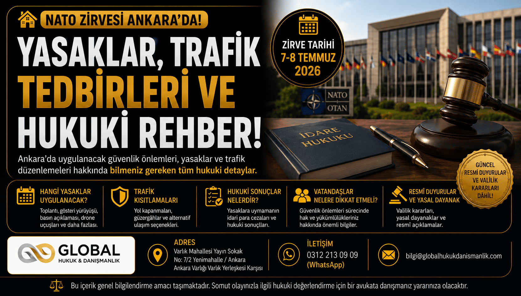 NATO Zirvesi nedeniyle Ankara'da uygulanacak yasaklar, trafik kısıtlamaları, güvenlik önlemleri ve vatandaşlar için hukuki rehber görseli