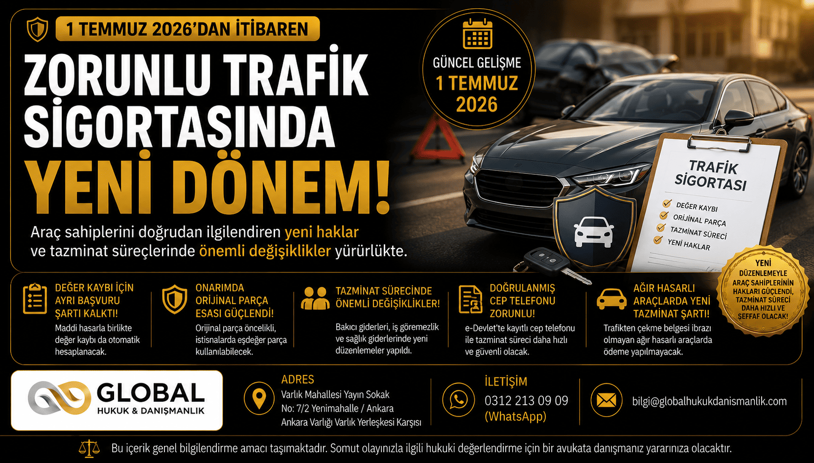 1 Temmuz 2026 tarihinde yürürlüğe giren zorunlu trafik sigortası değişiklikleriyle değer kaybı, orijinal parça ve tazminat süreçlerinde önemli yenilikler getirildi.